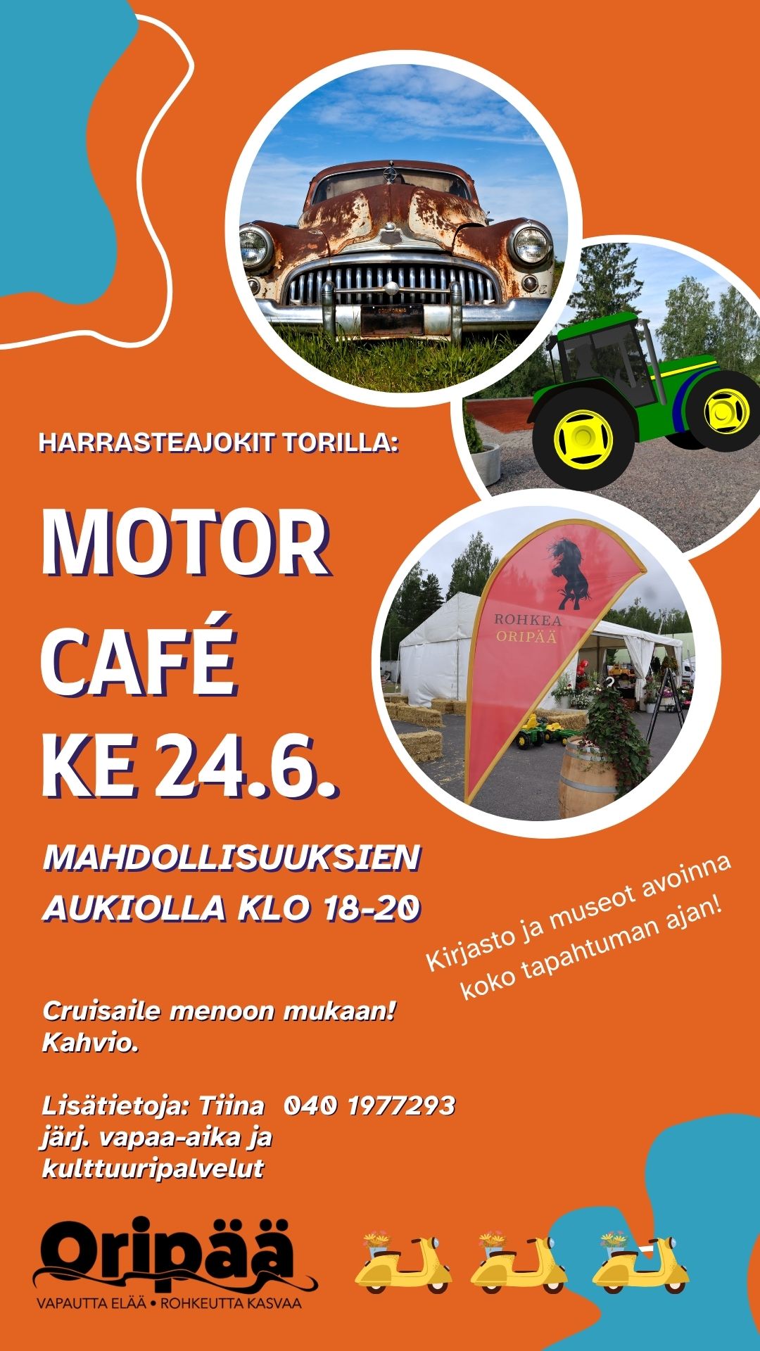 Harrasteajokit Mahdollisuuksien aukiolla - motor café